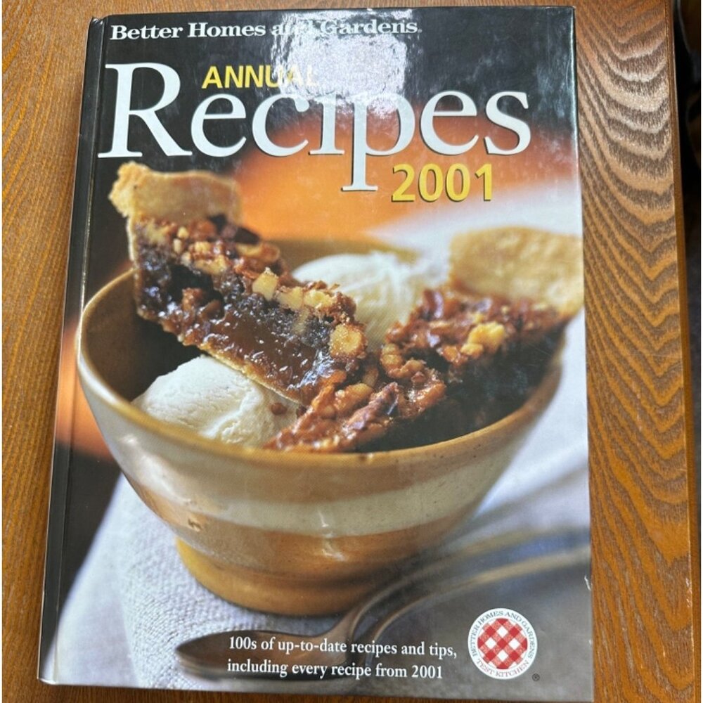 Better Homes and Gardens Annual Recipes 2001 by  Better homes and gardens